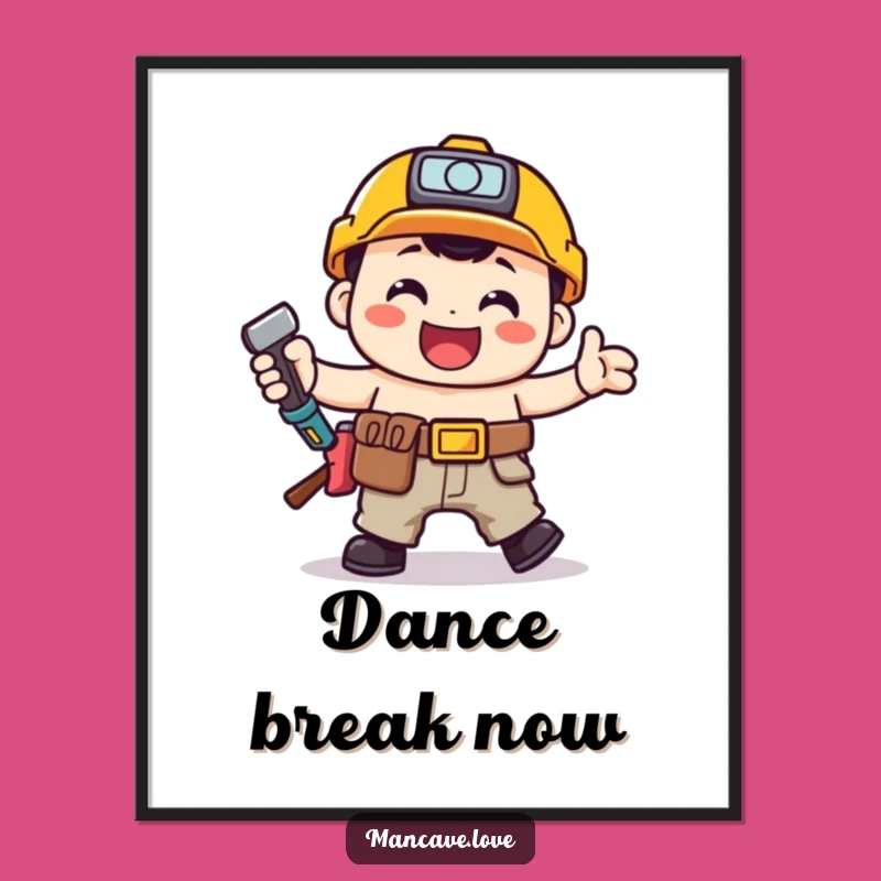 Funny Toolbelt Jig Poster: Happy Handyman Dancing Art Gift