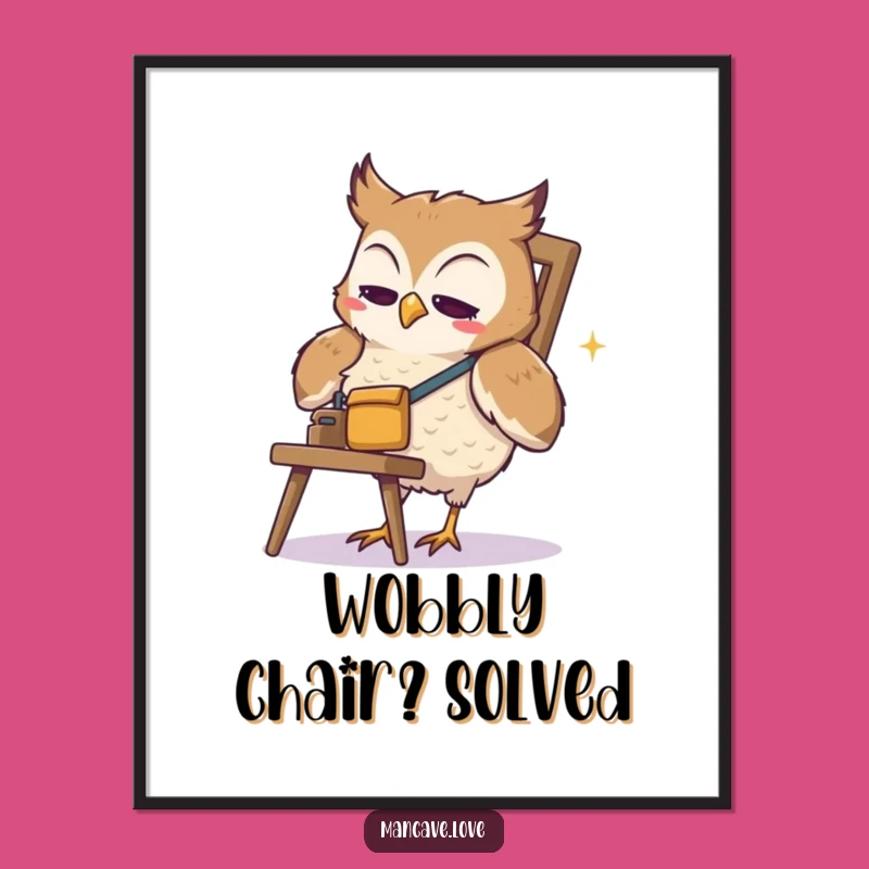 Funny Owl Poster: Whimsical Wall Art of a Cute Owl with Tool Belt, Perfect Humorous Gift