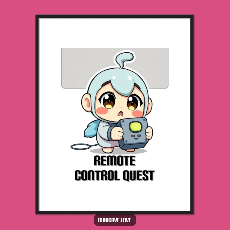 Funny Remote Control Poster - Humorous TV Art, Perfect Funny Gift