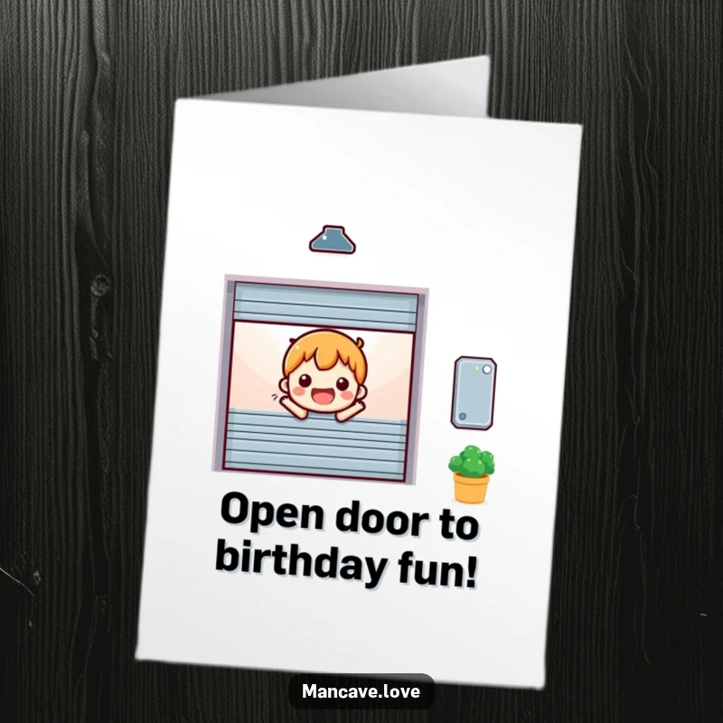 Funny Free Printable Birthday Card: A miniature garage door character opening wide with a cheerful expression, inviting celebration.