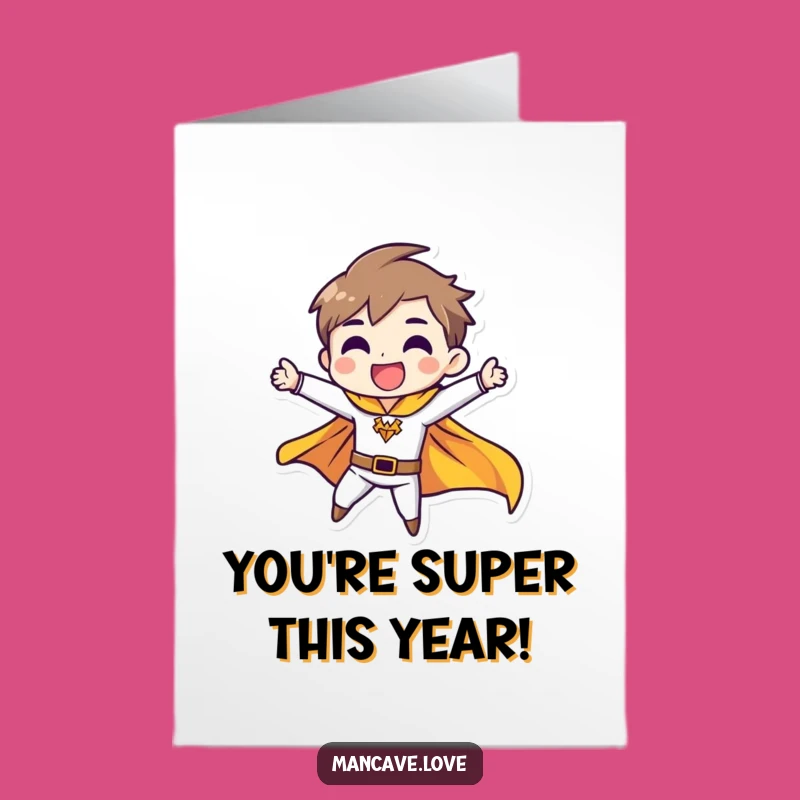 Free Printable Birthday Card: Heroic Pose Funny Downloadable Gift