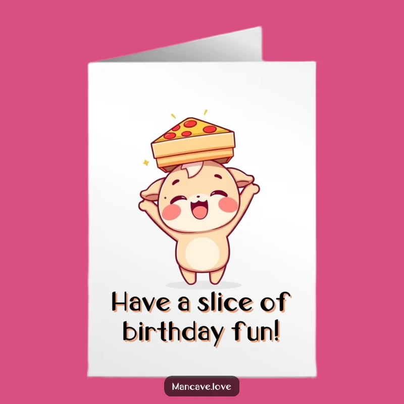 Free Printable Birthday Card: Pizza Party Fun Funny Downloadable Gift