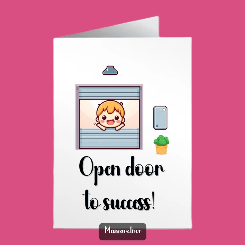 Free Printable Congrats Card: Cheerful Garage Door - Funny Downloadable Gift