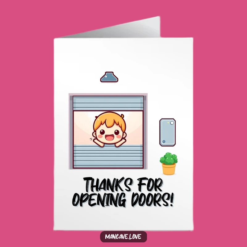 Free Printable Thank You Card: Cheerful Garage Door - Funny Downloadable Gift