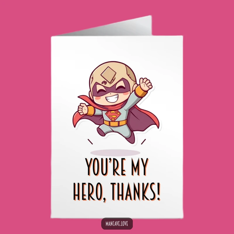 Free Printable Thank You Card: Grateful Hero, DIY Downloadable Gift for Thanks