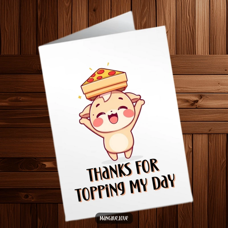 Funny Free Printable Thank You Card: Happy character balancing a pizza box on its head, sharing thanks.