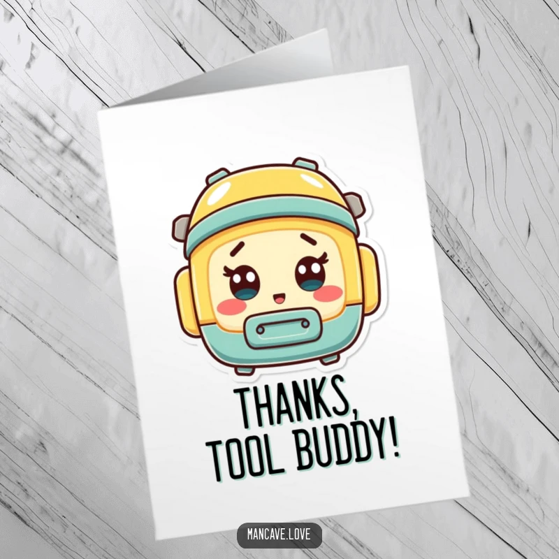 Funny Free Printable Thank You Card: A mini toolbox character with hilariously surprised eyes, expressing thanks with comical shock.